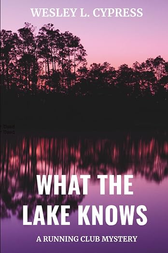 Cover of What the Lake Knows